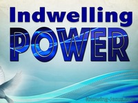 Indwelling Power